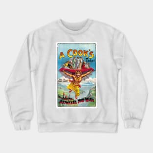 Vintage Travel Poster England A Cook ' s Ticket circus Crewneck Sweatshirt